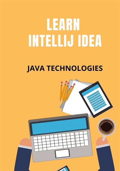 Learn Intellij Idea (Paperback)