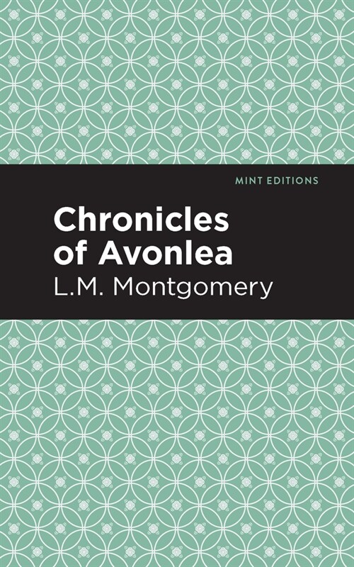Chronicles of Avonlea (Hardcover)