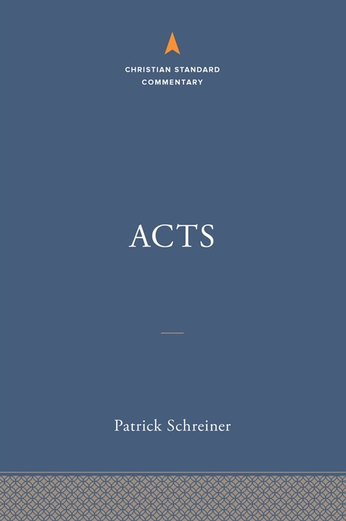 Acts: The Christian Standard Commentary (Hardcover)