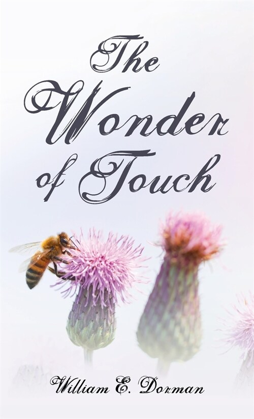 The Wonder of Touch (Hardcover)