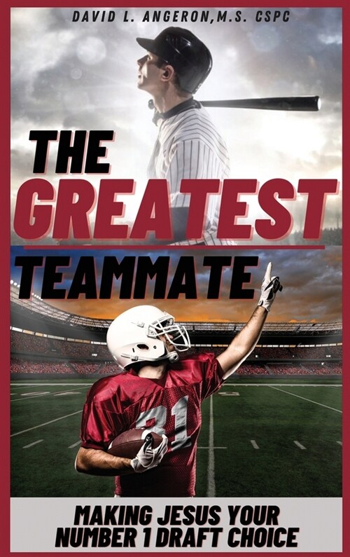 The Greatest Teammate (Hardcover)