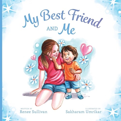 My Best Friend and Me (Paperback)