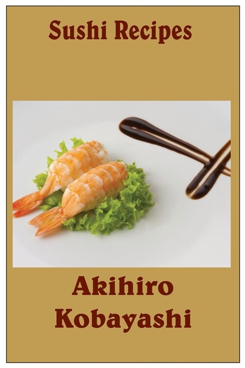 Sushi recipes (Paperback)