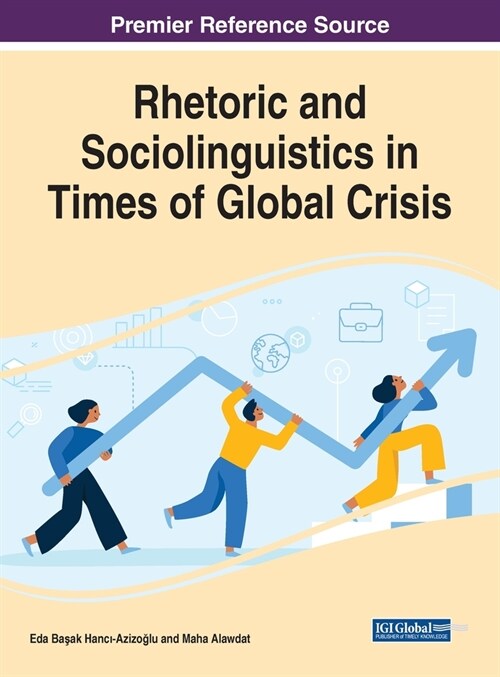 Rhetoric and Sociolinguistics in Times of Global Crisis (Hardcover)