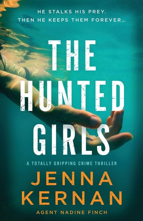 The Hunted Girls: A totally gripping crime thriller (Paperback)