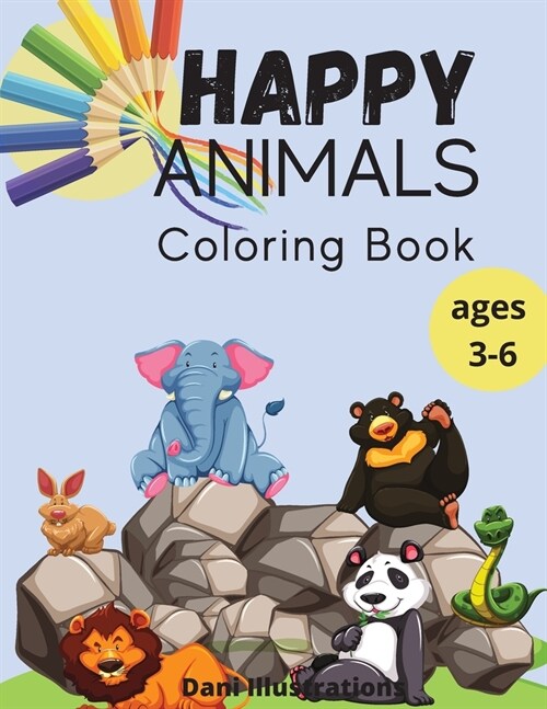 Happy Animals Coloring Book: age 3_6 (Paperback)