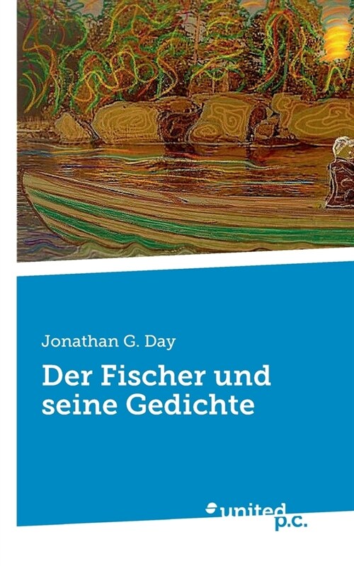 Der Fischer und seine Gedichte (Paperback)