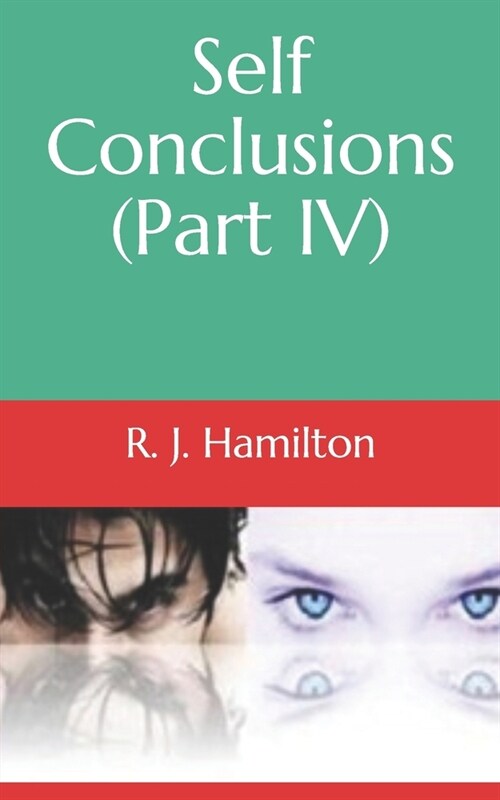 Self Conclusions (Part IV) (Paperback)