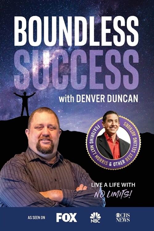 Boundless Success with Denver Duncan (Paperback)
