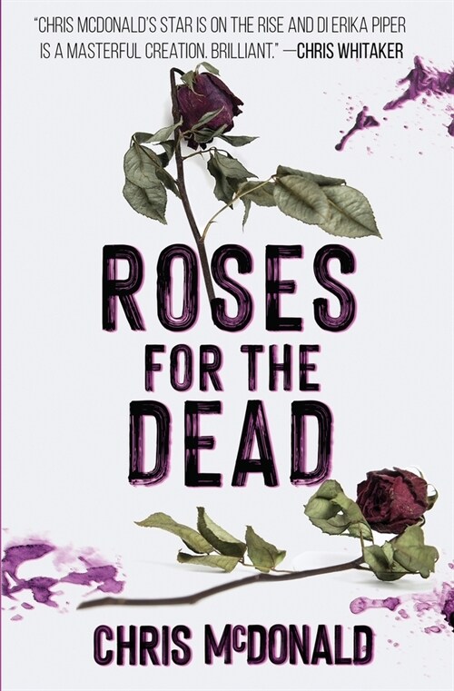 Roses for the Dead (Paperback)