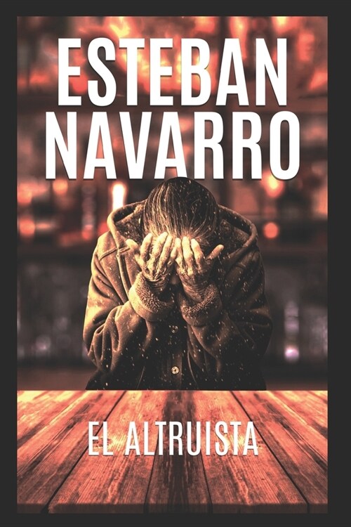 El Altruista (Paperback)