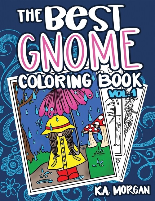 The Best Gnome Coloring Book Volume One: Art Therapy for Adults (Paperback)