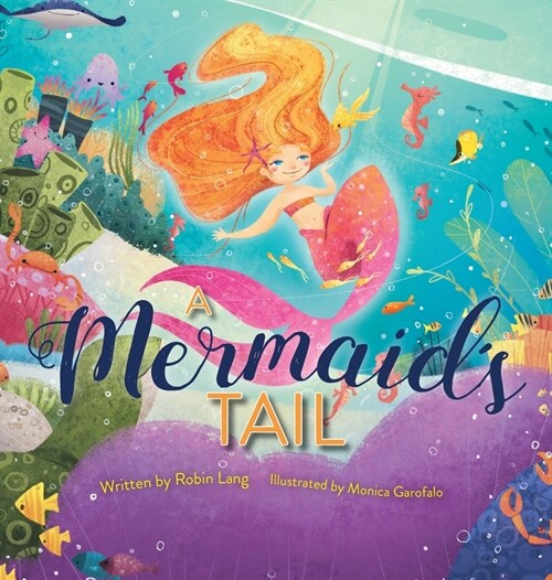 A Mermaids Tail (Hardcover)
