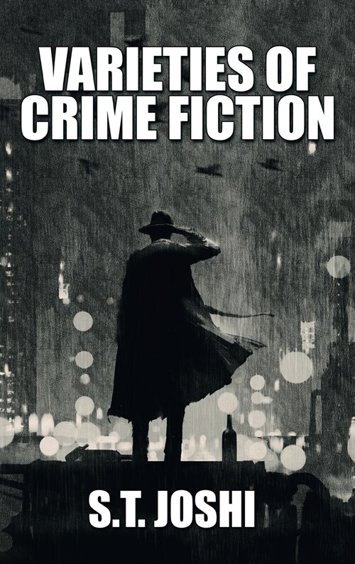 Varieties of Crime Fiction (Hardcover)