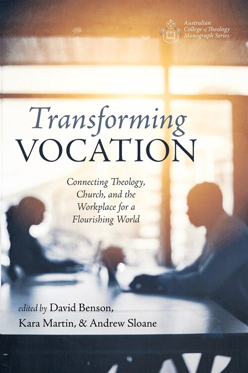 Transforming Vocation (Paperback)