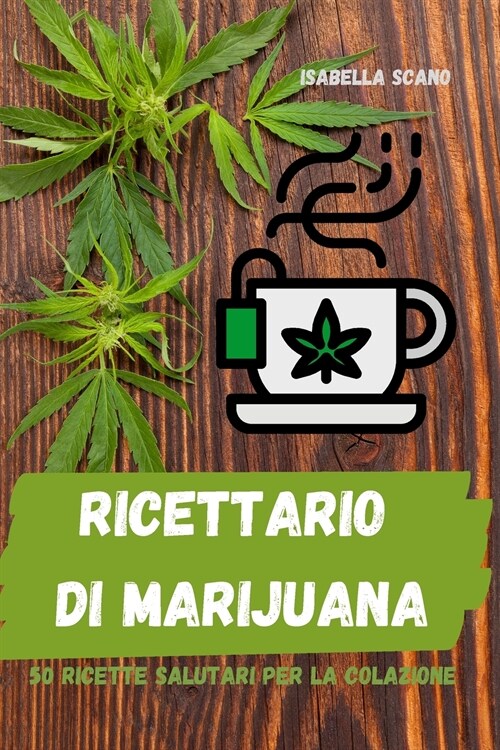 Ricettario di marijuana (Paperback)