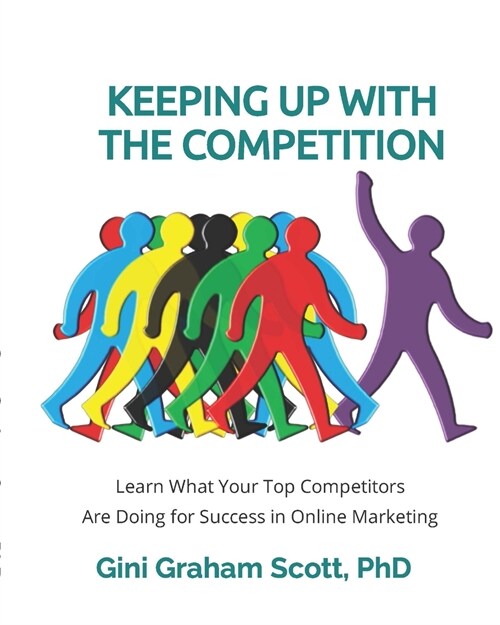 Keeping Up with the Competition (Paperback)