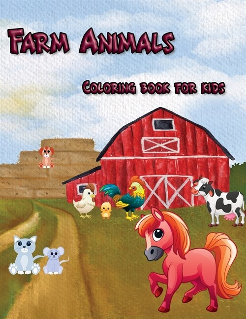 Farm animal coloring book for kids: Double Fun, 50 Large Pages, Book For Toddlers, Cute Farm Animal, Ages 3-8, for boys and girls (Paperback)