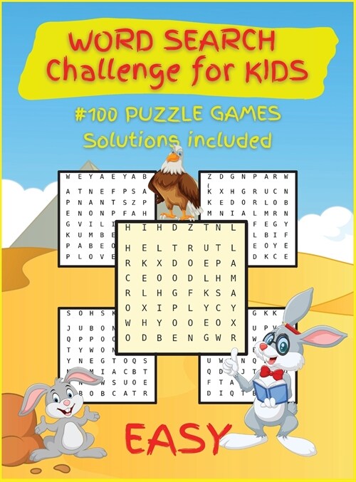 WORD SEARCH Challenge for KIDS: Activity Book for Children, 100 Puzzles Games for KIDS, Ages 6-8, 8-12, Easy, Large Format. Great Gift for Boys & Girl (Hardcover)