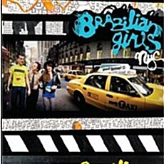 [수입] Brazilian Girls - New York City