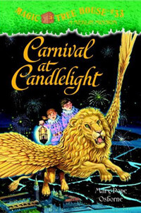 Magic Tree House. 33, Carnival at Candlelight