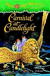 Magic tree house. 33: Carnival at candlelight
