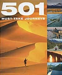 501 Must-take Journeys (Hardcover)