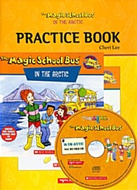 The Magic School Bus #8 : In the Arctic (Paperback 1권 + Audio CD 1장 + Workbook 1권)