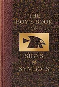 The Boys Book of Signs & Symbols (Paperback)