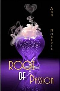 Root of Passion (Paperback)