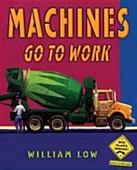 [중고] Machines Go to Work (Hardcover)