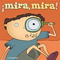 Mira, Mira! (Board Books)