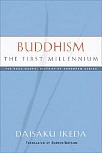 Buddhism: The First Millennium (Paperback)