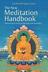 The New Meditation Handbook (Paperback)