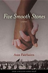 Five Smooth Stones: A Novel Volume 12 (Paperback)