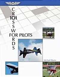 101 Crosswords for Pilots (Spiral)