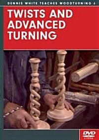 Twists and Advanced Turning (DVD)