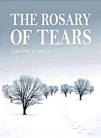 The Rosary of Tears (Paperback)