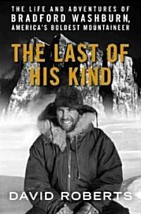 The Last of His Kind (Hardcover, 1st)