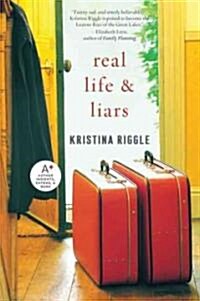 Real Life & Liars (Paperback)
