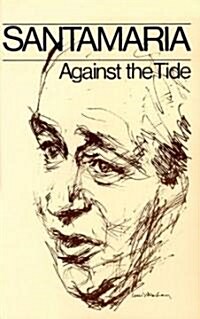 Against the Tide (Paperback)