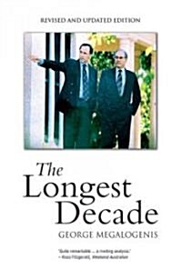 The Longest Decade (Paperback)
