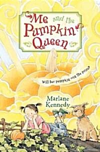 Me and the Pumpkin Queen (Paperback)