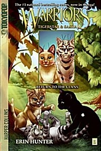 [중고] Warriors Manga: Tigerstar and Sasha #3: Return to the Clans (Paperback)