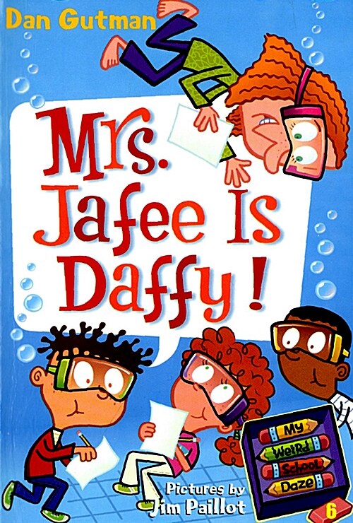 [중고] My Weird School Daze #6: Mrs. Jafee Is Daffy! (Paperback)