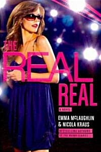 The Real Real (Hardcover, 1st)