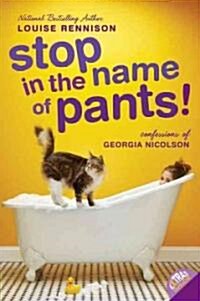 Stop in the Name of Pants! (Paperback, 1st, Reprint)