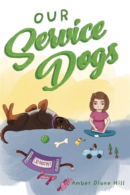 Our Service Dogs (Hardcover)