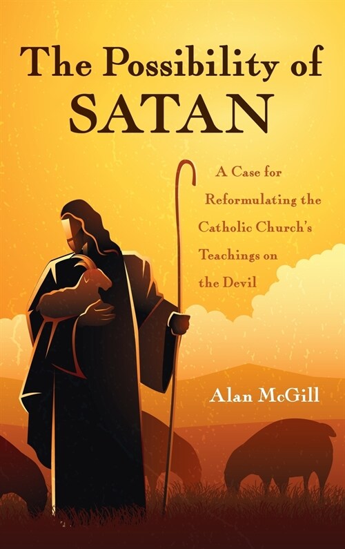 The Possibility of Satan (Hardcover)