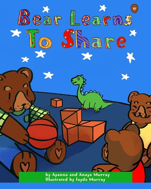 Bear Learns to Share (Paperback)